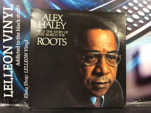 Alex haley roots - haley, lp
