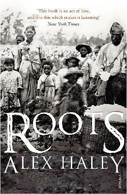 Roots alex haley - by,