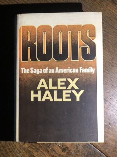 Roots alex haley signed 1st - by,