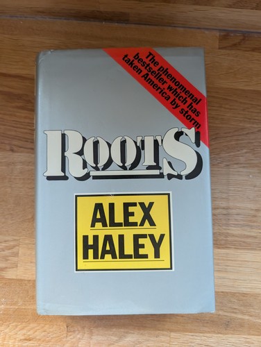 Roots alex haley 1977 - by, (1977
