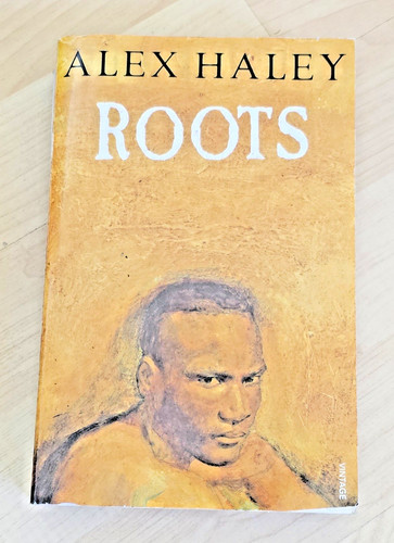 Roots alex haley - roots,