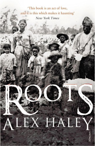 Roots alex haley - roots,