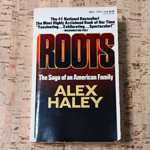 Alex haley roots the - the, of