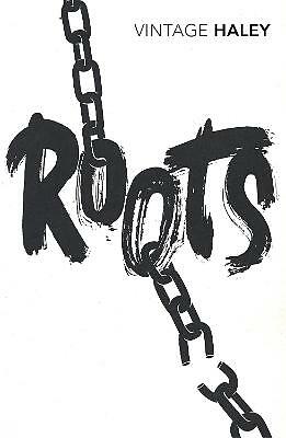 Roots alex haley - by,
