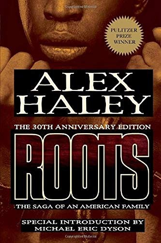 Roots the saga an - the,