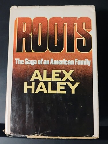 Roots alex haley 1976 stated - 1976,